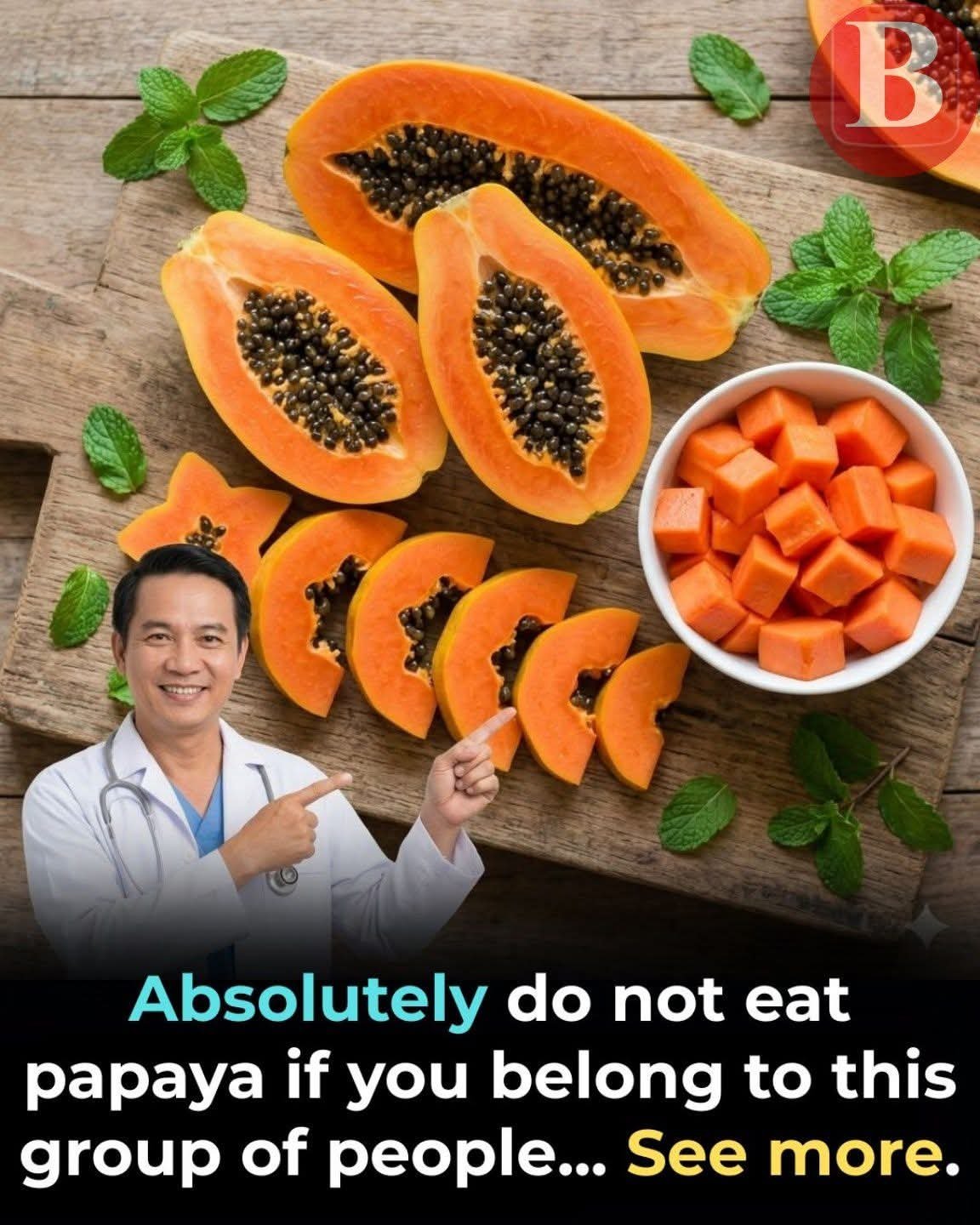 ⚠️ You Should Avoid Papaya If You Fall Into These Groups 😲