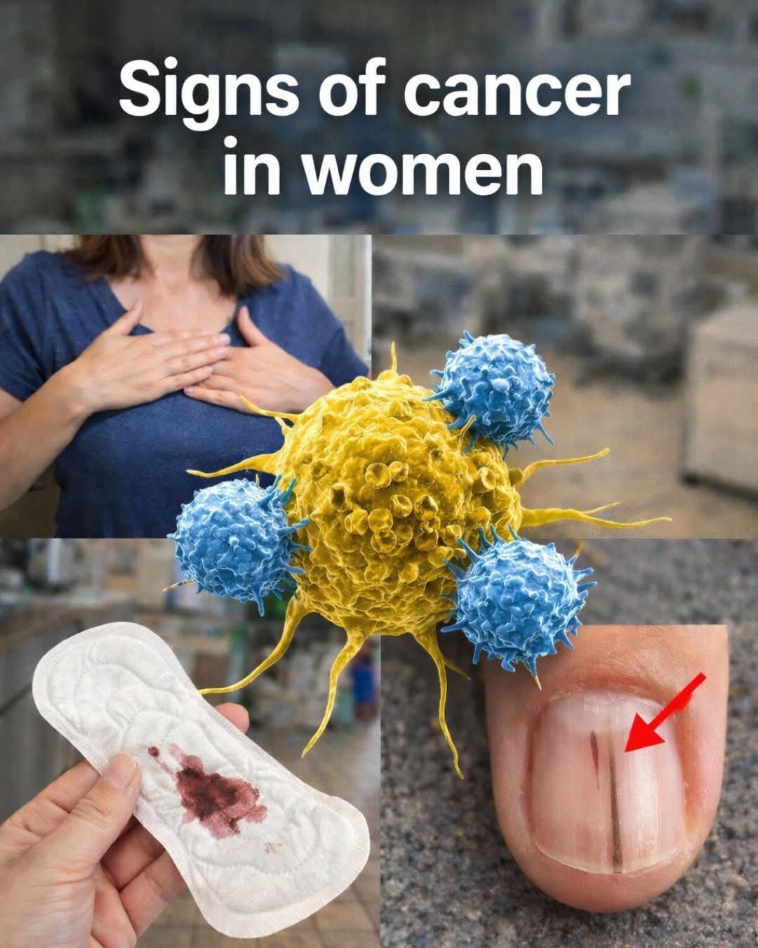 14 Visible Signs of Cancer That Most Women Shouldn’t Ignore ⚠️